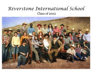 Riverstone International School Class of 2012 book cover