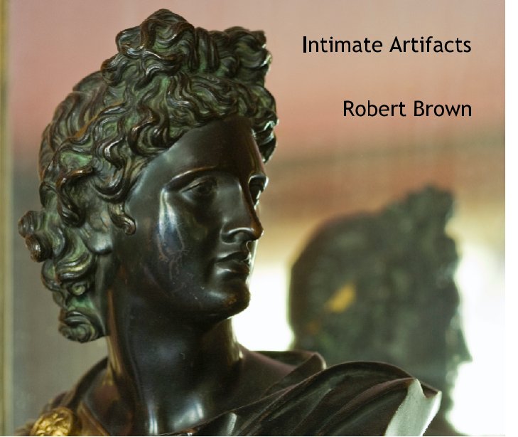 Intimate Artifacts nach Robert Brown anzeigen