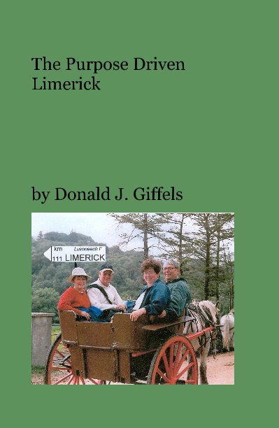 Ver The Purpose Driven Limerick por Donald J. Giffels