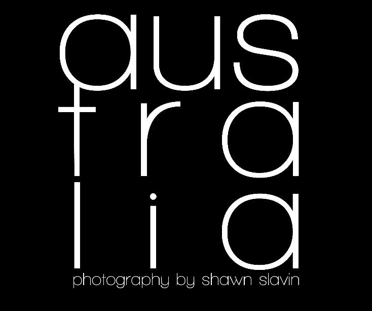 View australia by Shawn Slavin