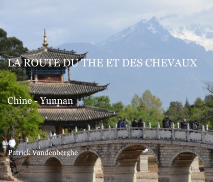 La route du Thé et des Chevaux book cover