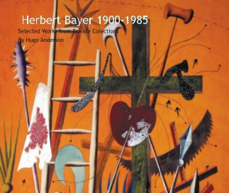 Herbert Bayer 1900-1985 book cover