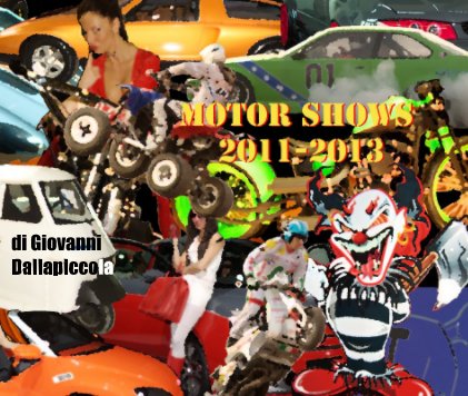 Motor Shows 2011-2013 book cover