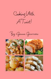 Cooking With A Twist! book cover