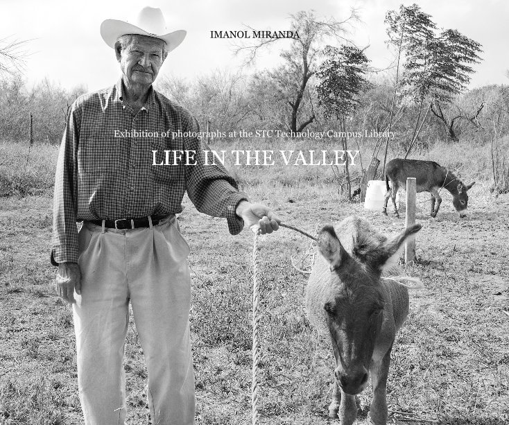 View LIFE IN THE VALLEY by IMANOL MIRANDA