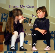 I Love My Cousin by Olivia Grace Luisa book cover