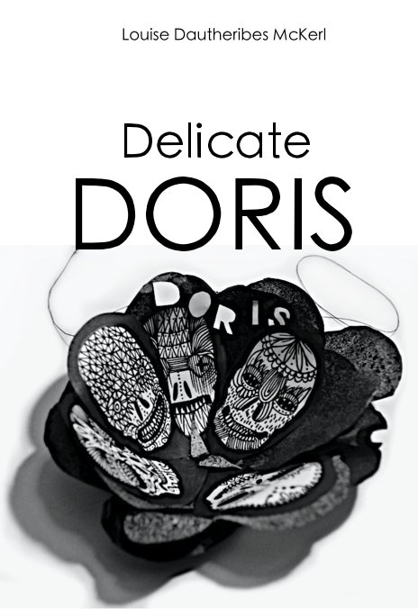 View Delicate DORIS by Louise Dautheribes McKerl