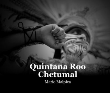 Chetumal, Quintana Roo, México book cover
