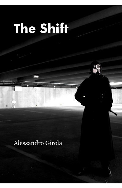 View The Shift by Alessandro Girola