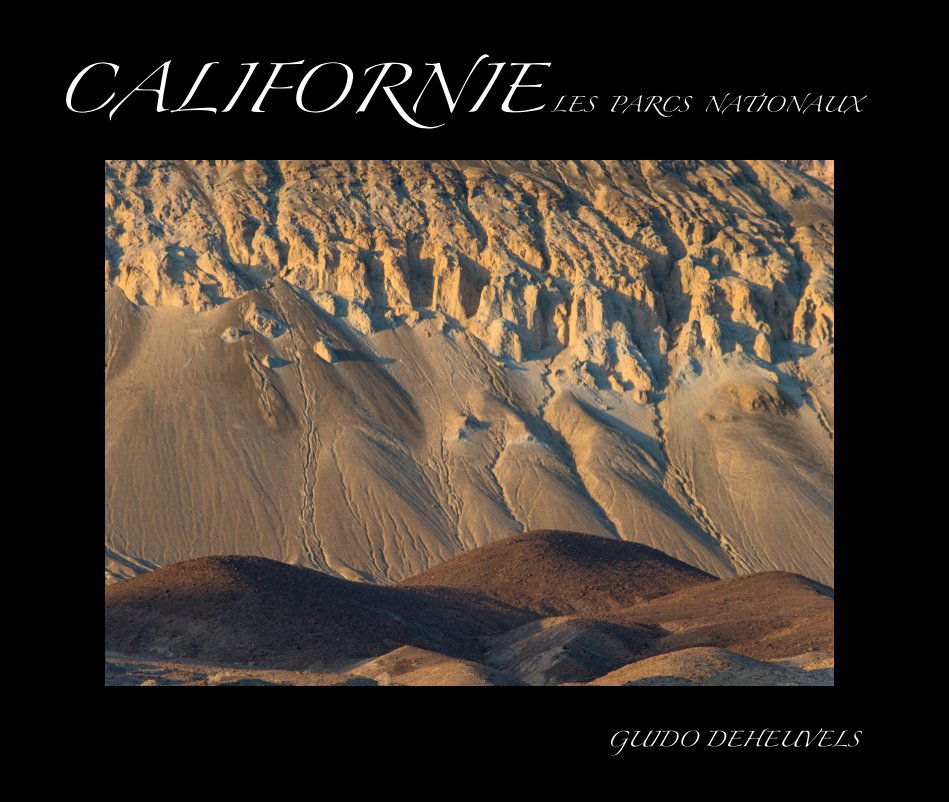 View CALIFORNIE Tome 2 by GUIDO DEHEUVELS