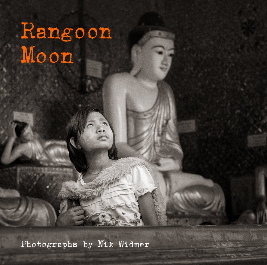 View Rangoon Moon by Photographs by Nik Widmer