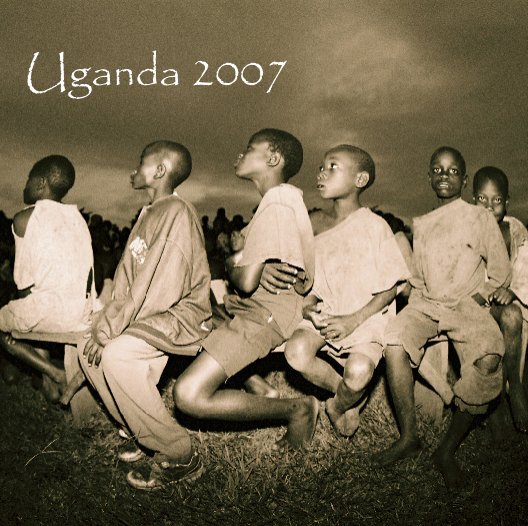 Uganda 2007 nach JoHanna White of Visualize Photography anzeigen