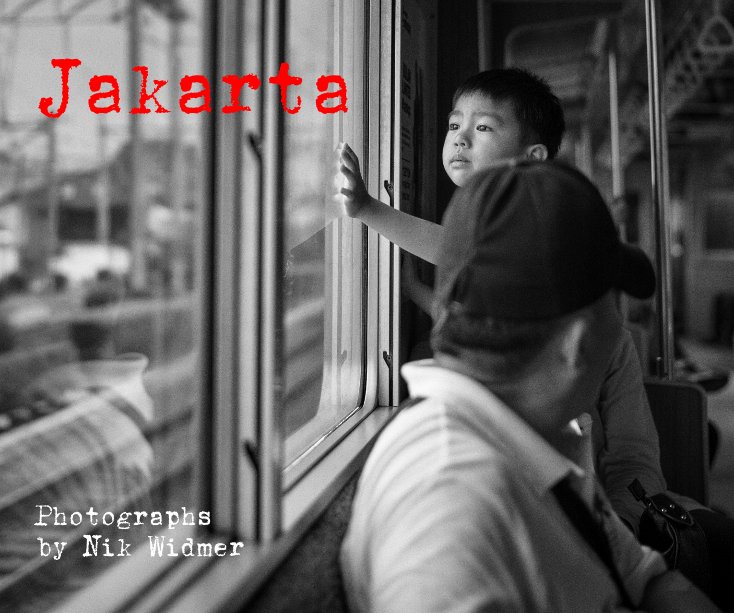 View Jakarta by Photographs by Nik Widmer