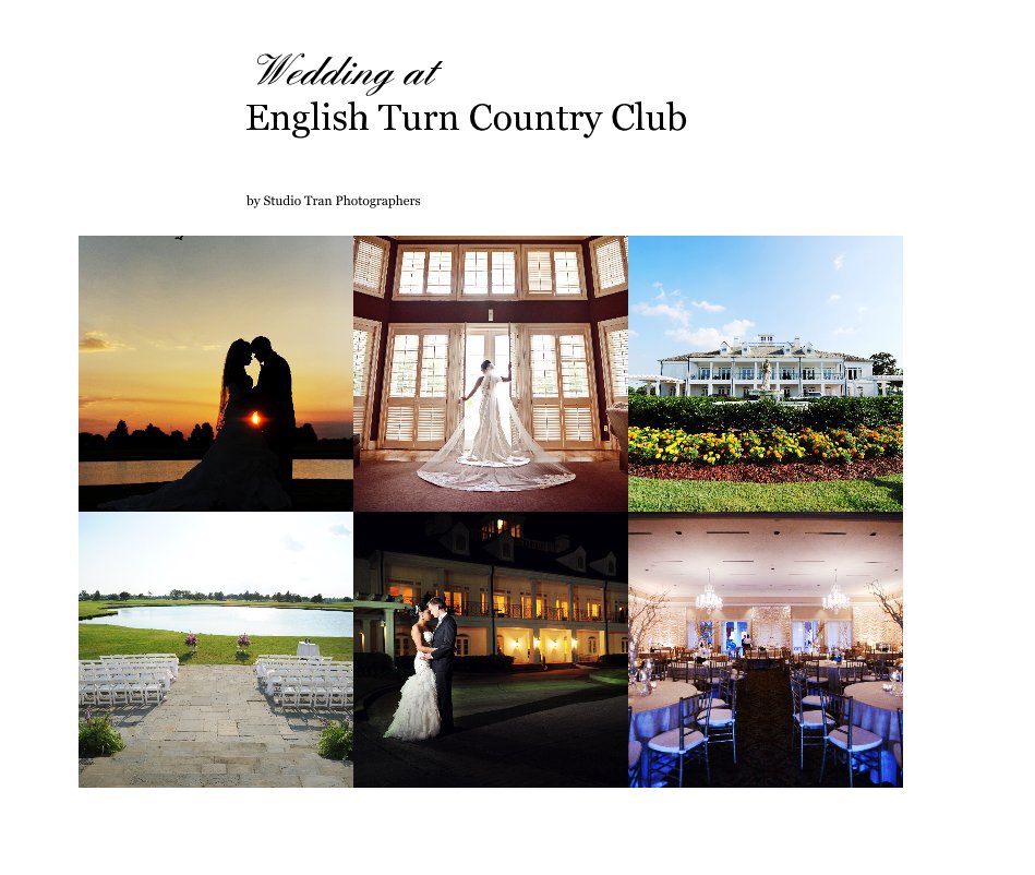View Wedding at English Turn Country Club by Studio Tran Photographers