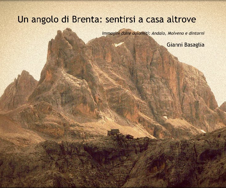 Ver Un angolo di Brenta: sentirsi a casa altrove por Gianni Basaglia