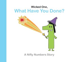 Wicked One, What Have You Done? book cover
