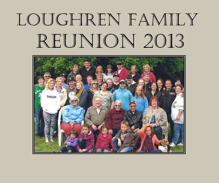 View Loughren Family Reunion 2013 by KerryHarvey