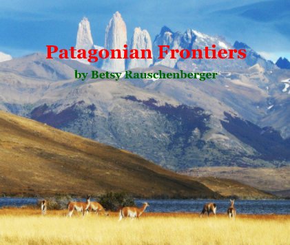 Patagonian Frontiers book cover