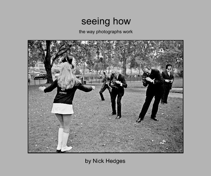 View seeing how by Nick Hedges