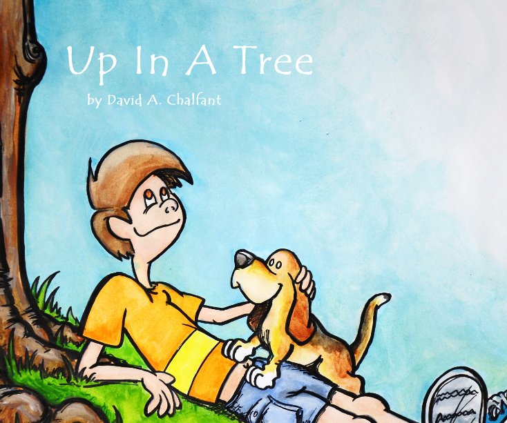 View Up In A Tree by David A. Chalfant