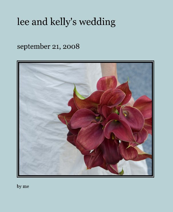 Ver lee and kelly's wedding por me