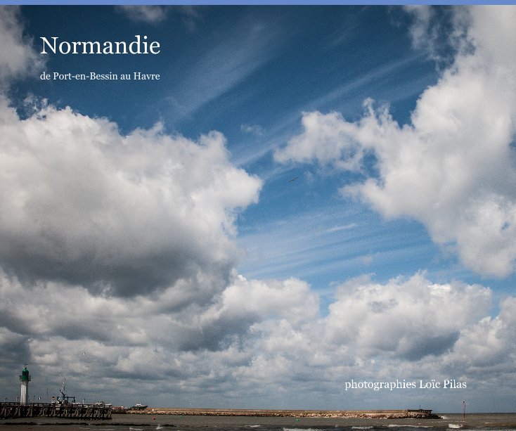 Visualizza Normandie di photographies Loïc Pilas
