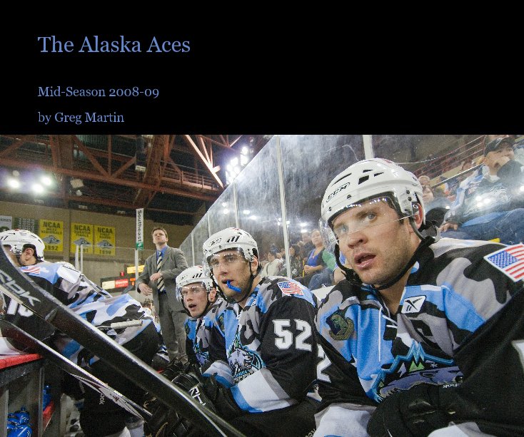 View The Alaska Aces by Greg Martin