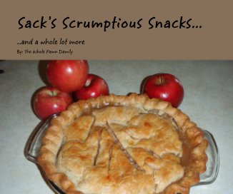 Sack's Scrumptious Snacks... book cover