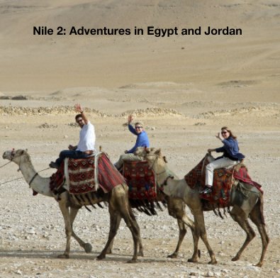 Nile 2: Adventures in Egypt and Jordan book cover