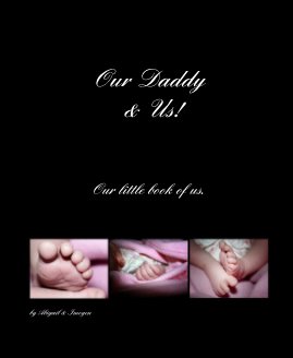 Our Daddy & Us! book cover