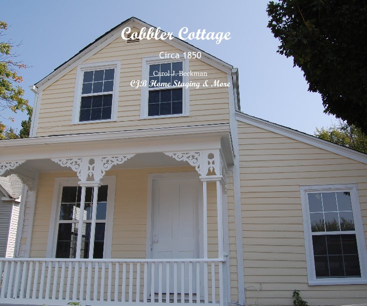 Ver Cobbler Cottage por Carol J. Beckman