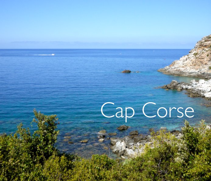 View CAP CORSE by ISABELLE COHENDET