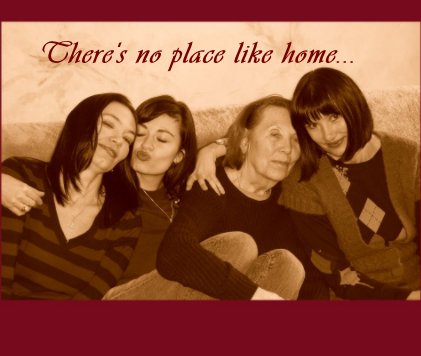There's no place like home... book cover