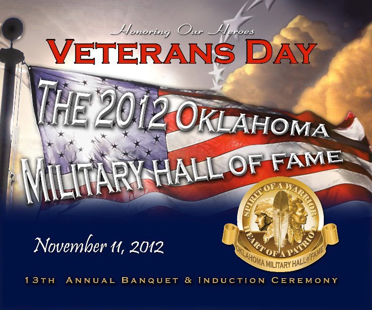 View 2012 Oklahoma Military Hall of Fame Memory Book by Edmond