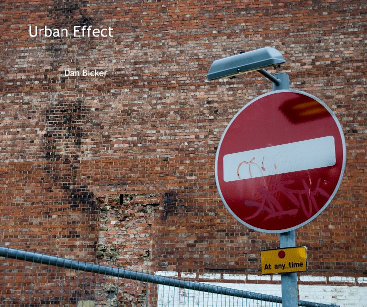 View Urban Effect by Dan Bicker