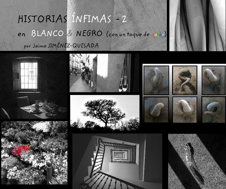 View Historias ÍNFIMAS - 2 by por Jaime JIMÉNEZ-QUESADA