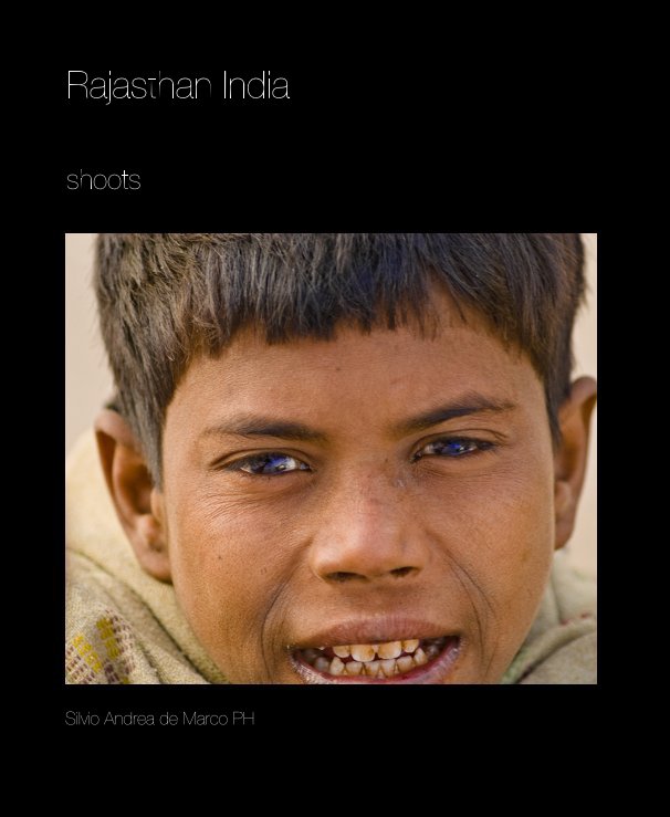 Ver Rajasthan India por Silvio Andrea de Marco PH