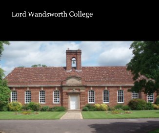 Lord Wandsworth College book cover