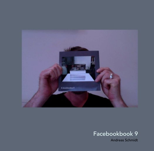 Visualizza Facebookbook 9 di Andreas Schmidt