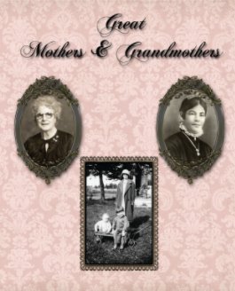 Mothers and Grandmothers book cover