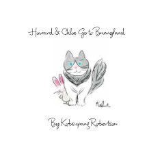 Howard & Chloe Go to Bunnyland book cover