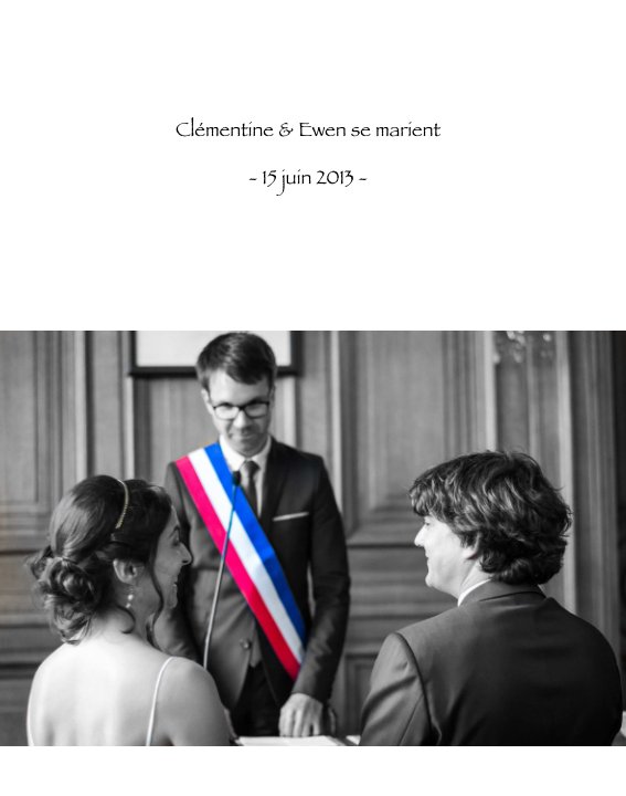 Clémentine et Ewen se marient nach Sébastien Ducret anzeigen
