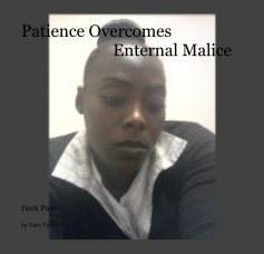 Patience Overcomes Enternal Malice book cover