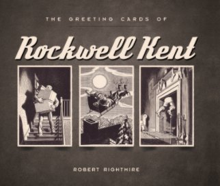 The Greeting Cards of Rockwell Kent book cover
