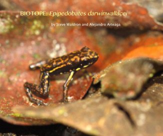 BIOTOPE: Epipedobates darwinwallacei book cover