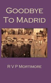 Goodbye to Madrid book cover