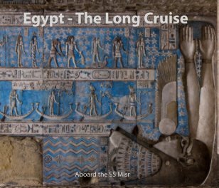 Egypt - the Long Cruise aboard the SS Misr book cover