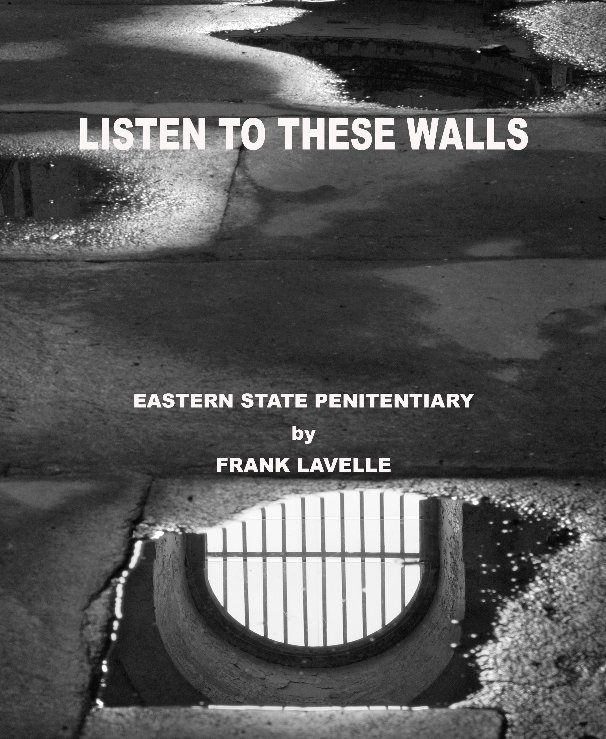 View Listen To These Walls by Frank Lavelle