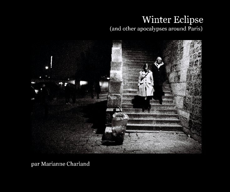 View Winter Eclipse by par Marianne Charland