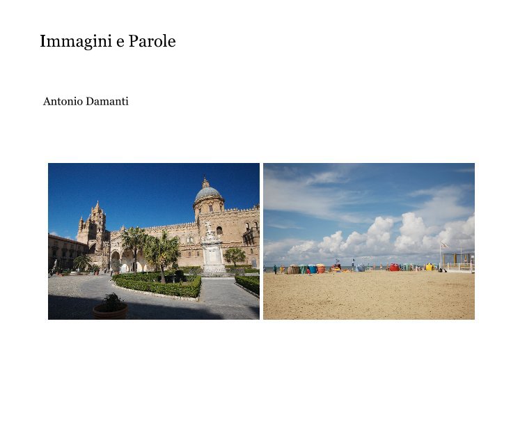 Bekijk Immagini e Parole op Antonio Damanti